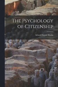 bokomslag The Psychology of Citizenship