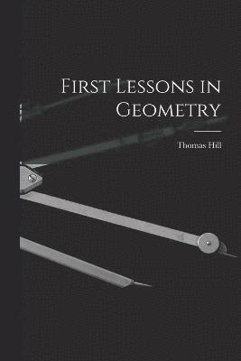 First Lessons in Geometry 1