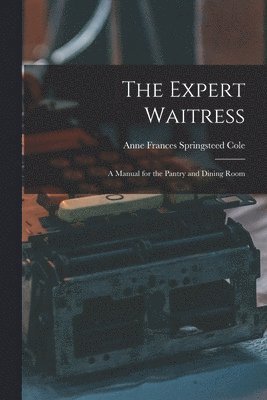 bokomslag Expert Waitress
