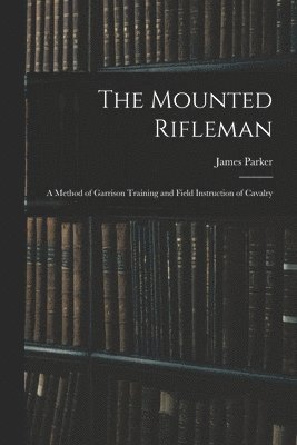 Mounted Rifleman