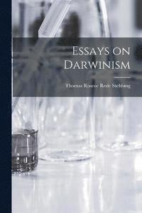 bokomslag Essays on Darwinism