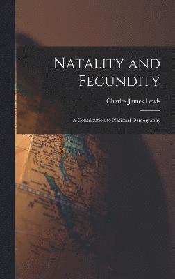 Natality and Fecundity 1