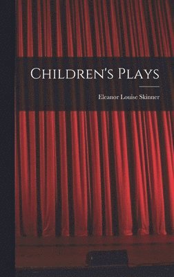 bokomslag Children's Plays