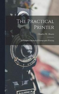 bokomslag The Practical Printer