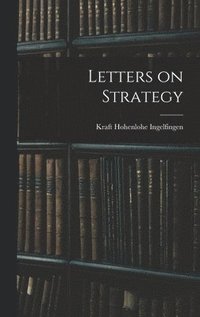 bokomslag Letters on Strategy