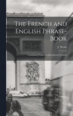 The French and English Phrase-Book 1