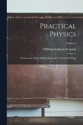 Practical Physics 1