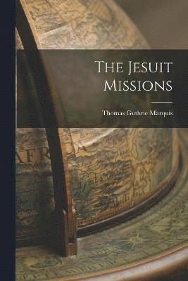 bokomslag Jesuit Missions
