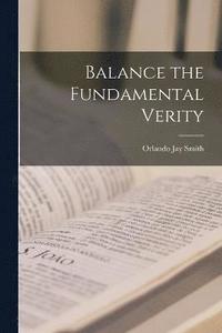 bokomslag Balance the Fundamental Verity