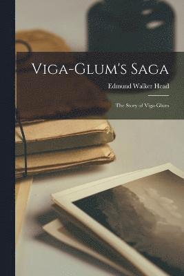 bokomslag Viga-Glum's Saga