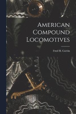 American Compound Locomotives 1