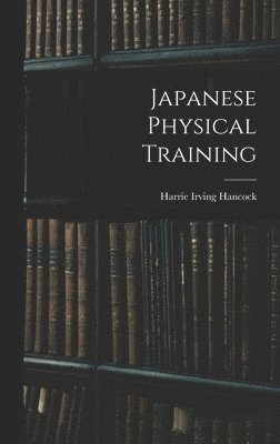 Japanese Physical Training 1