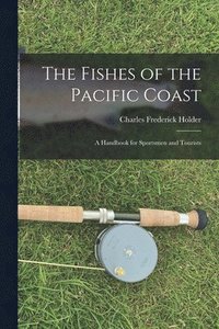 bokomslag Fishes of the Pacific Coast