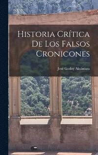 bokomslag Historia Crtica de los Falsos Cronicones