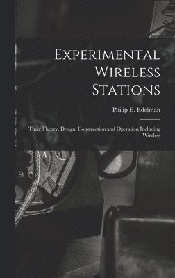 Experimental Wireless Stations 1