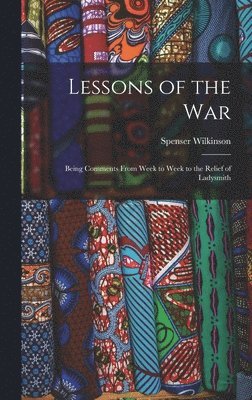 Lessons of the War 1