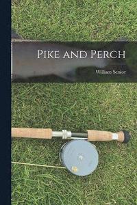 bokomslag Pike and Perch