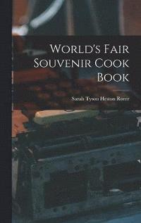 bokomslag World's Fair Souvenir Cook Book