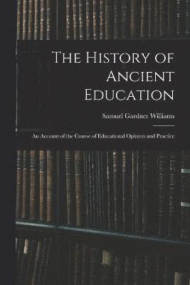 bokomslag The History of Ancient Education