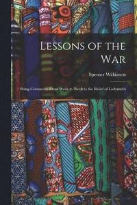 bokomslag Lessons of the War