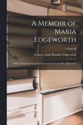 bokomslag A Memoir of Maria Edgeworth