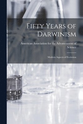 bokomslag Fifty Years of Darwinism