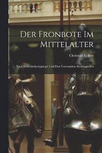 bokomslag Der Fronbote im Mittelalter