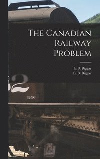 bokomslag Canadian Railway Problem