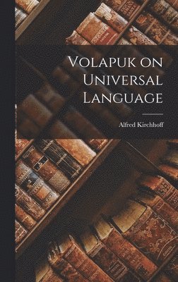 Volapuk on Universal Language 1
