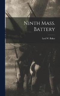 bokomslag Ninth Mass. Battery