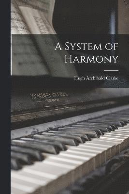 A System of Harmony 1