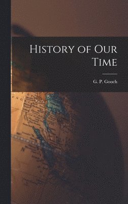 History of Our Time 1