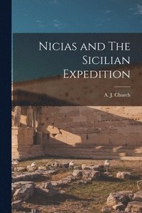 bokomslag Nicias and The Sicilian Expedition
