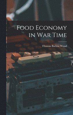 Food Economy in War Time