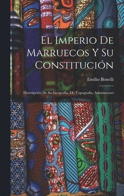 El Imperio de Marruecos y su Constitucin 1