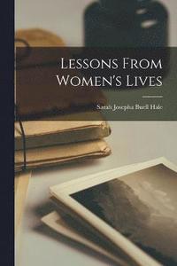 bokomslag Lessons From Women's Lives