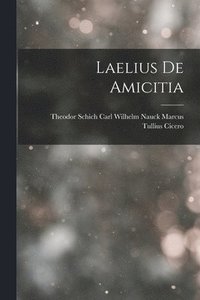 bokomslag Laelius de Amicitia