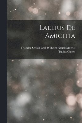 Laelius de Amicitia 1