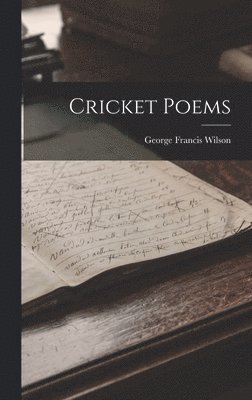 Cricket Poems 1