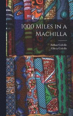 bokomslag 1000 Miles in a Machilla