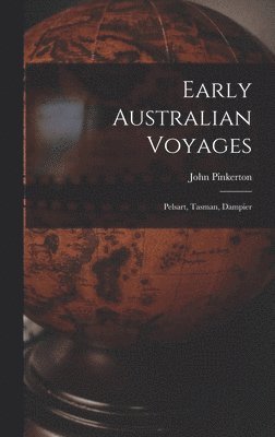 John Pinkerton - Early Australian Voyages, Inbunden