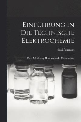 Einfhrung in die Technische Elektrochemie 1