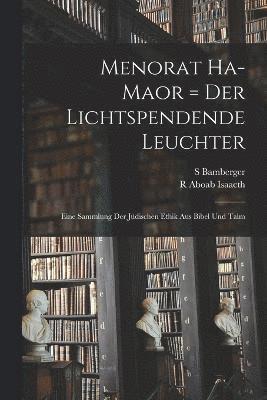 bokomslag Menorat ha-maor = Der lichtspendende Leuchter