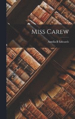 Miss Carew 1