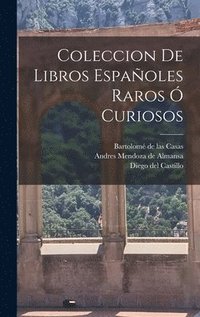bokomslag Coleccion de Libros Espaoles Raros  Curiosos