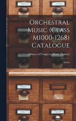 Orchestral Music (Class M1000-1268) Catalogue