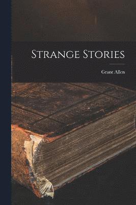 Strange Stories 1