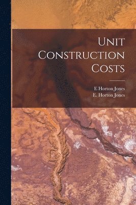 bokomslag Unit Construction Costs