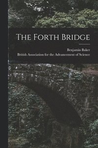 bokomslag The Forth Bridge
