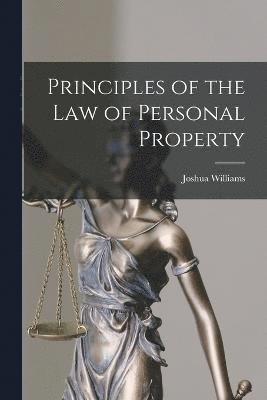 Principles of the Law of Personal Property 1